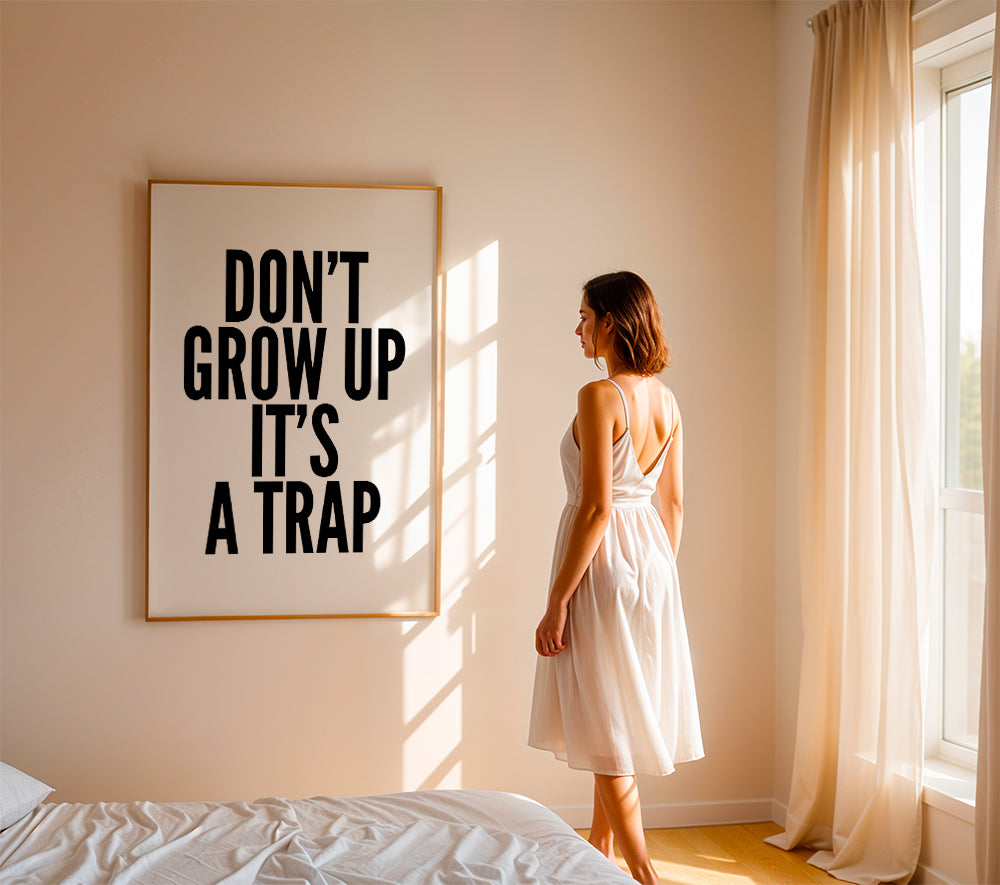 Don���t Grow Up