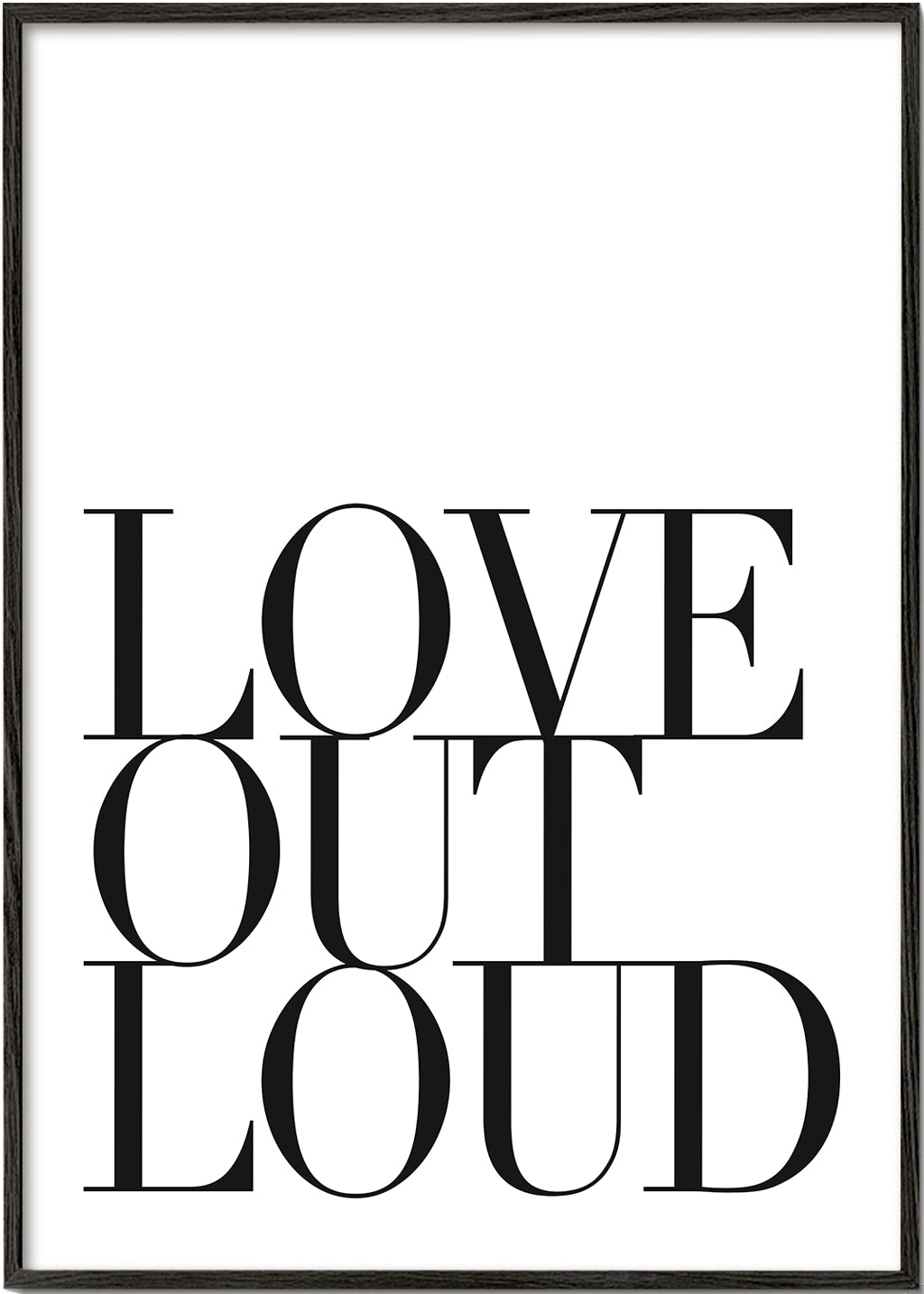 Love out loud