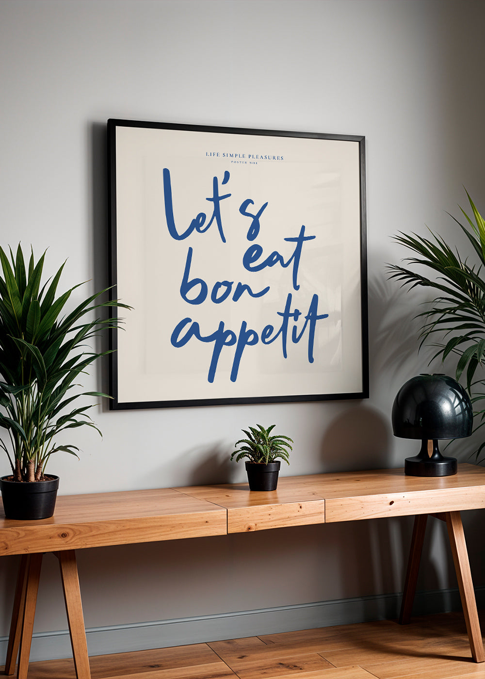 Life Simple simple pleasures - Let's eat, Bon Appetit - SQUARE