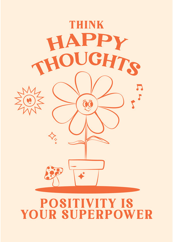 Happy Thoughts - Oju Design