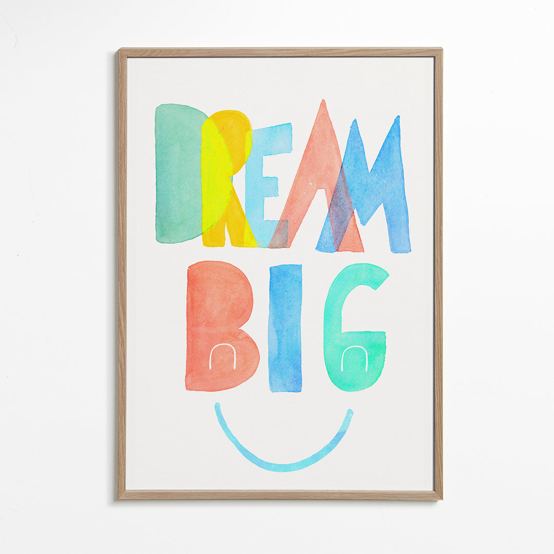 Dream Big