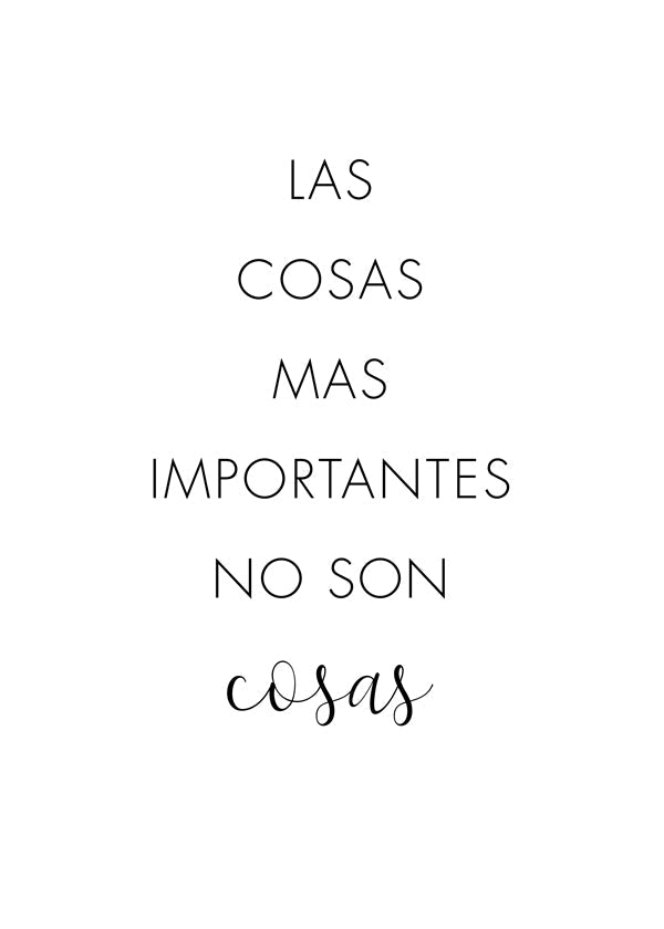 Las Cosas m��s Importantes no son Cosas