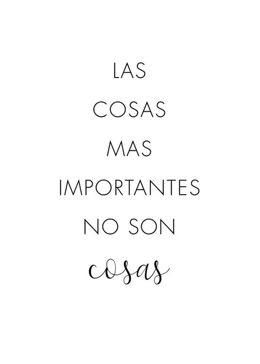 Las Cosas m��s Importantes no son Cosas