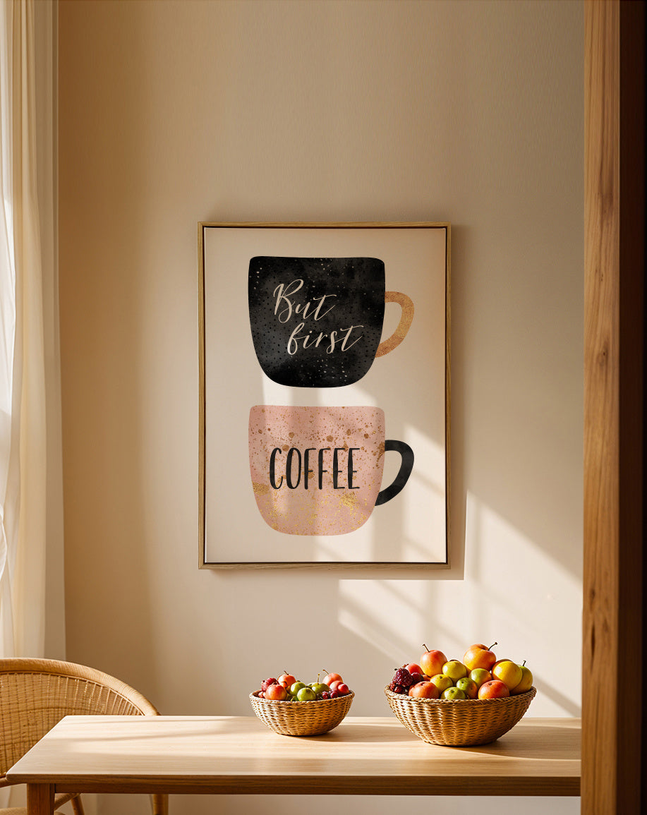 But first coffee - Framed canvas in an interior