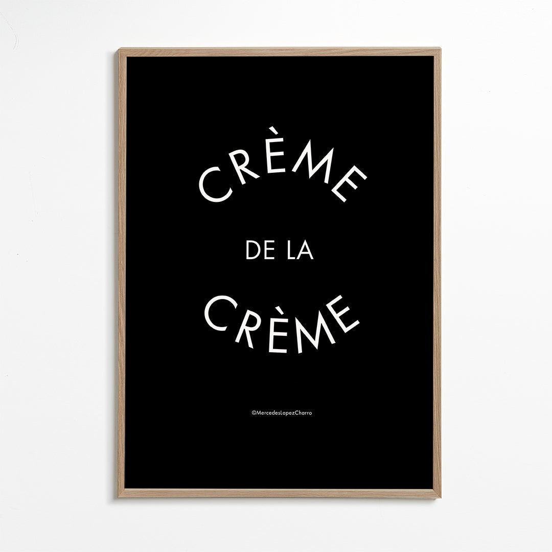 Creme de la Creme