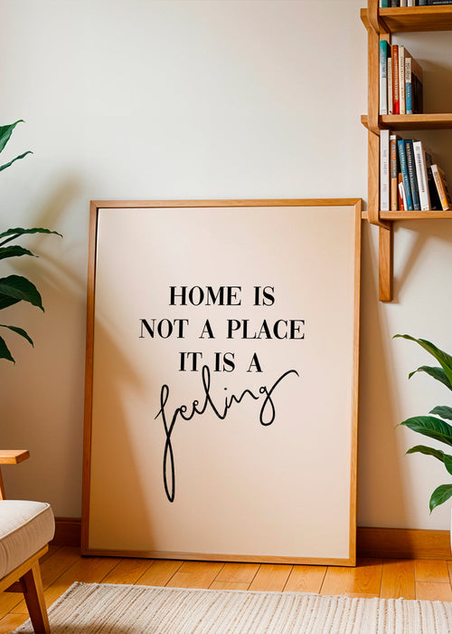 Home is a feeling