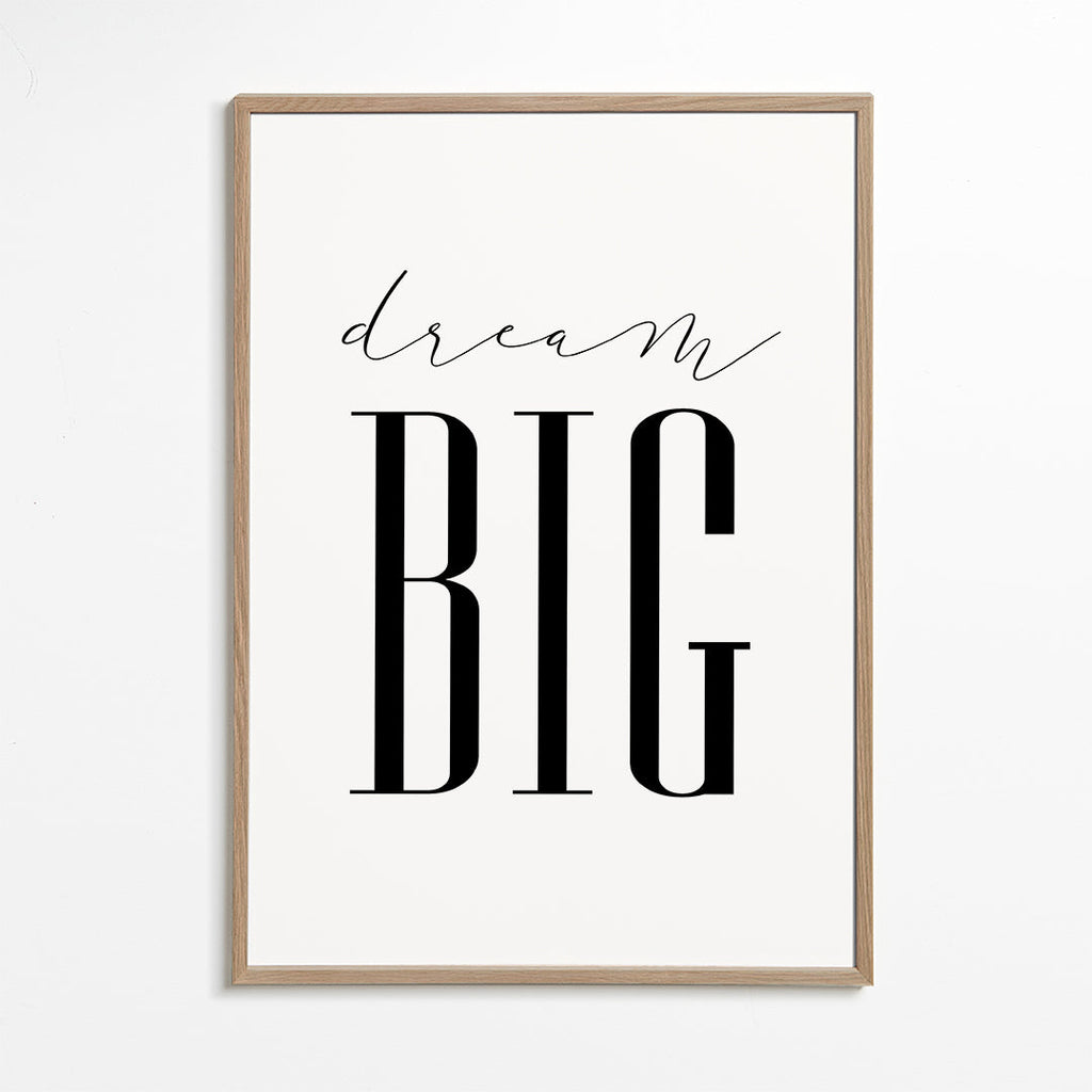 Dream Big