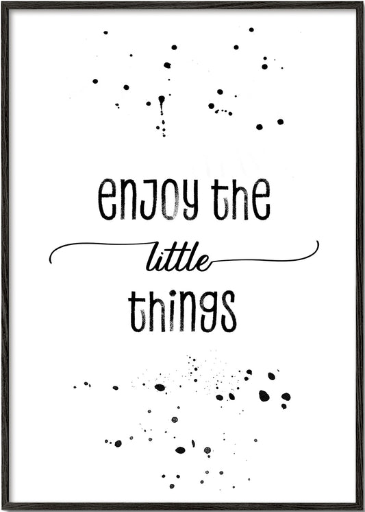 TEXT ART Enjoy the little things