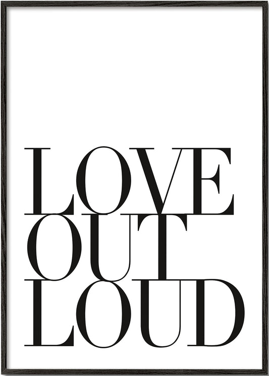 Love out loud