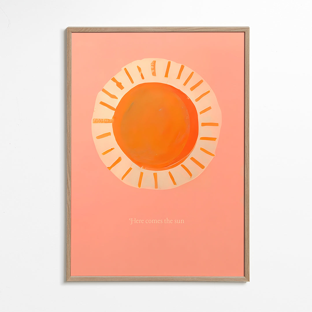 Here comes the sun